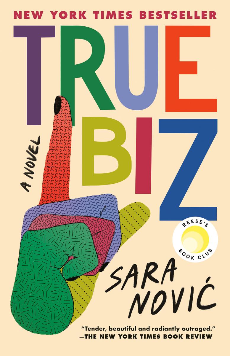 True Biz - A Novel