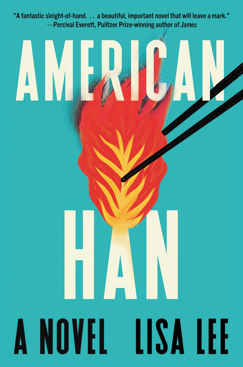 American Han: A Novel