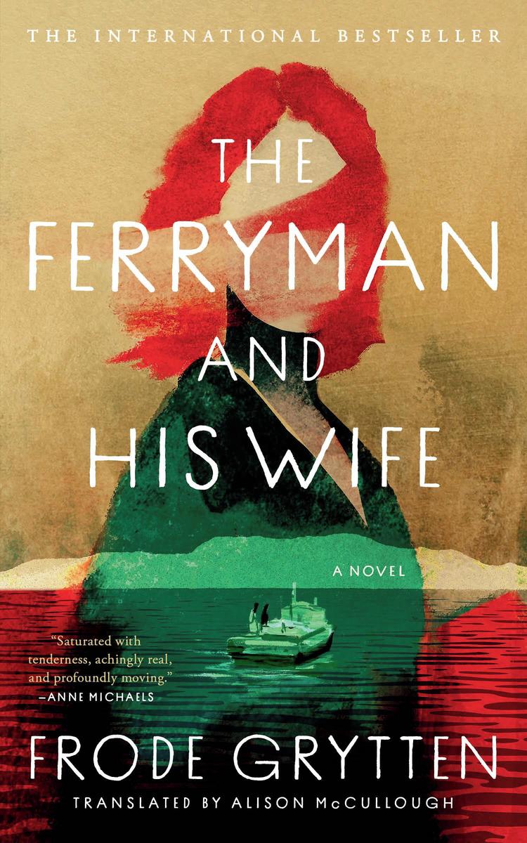 The Ferryman and His Wife: A Novel