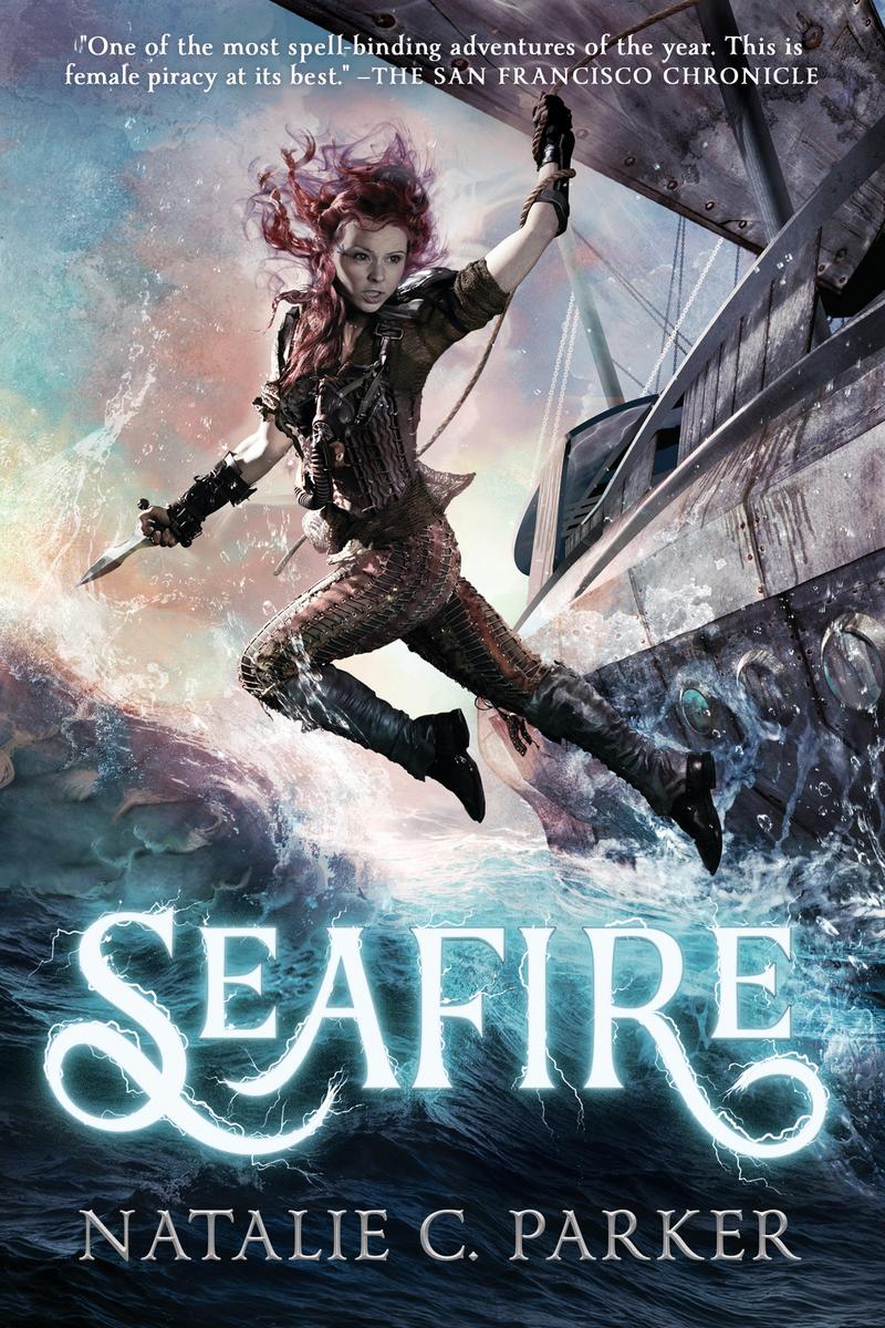 Seafire by Natalie C Parker - Available at our Chicago Independent Bookstore