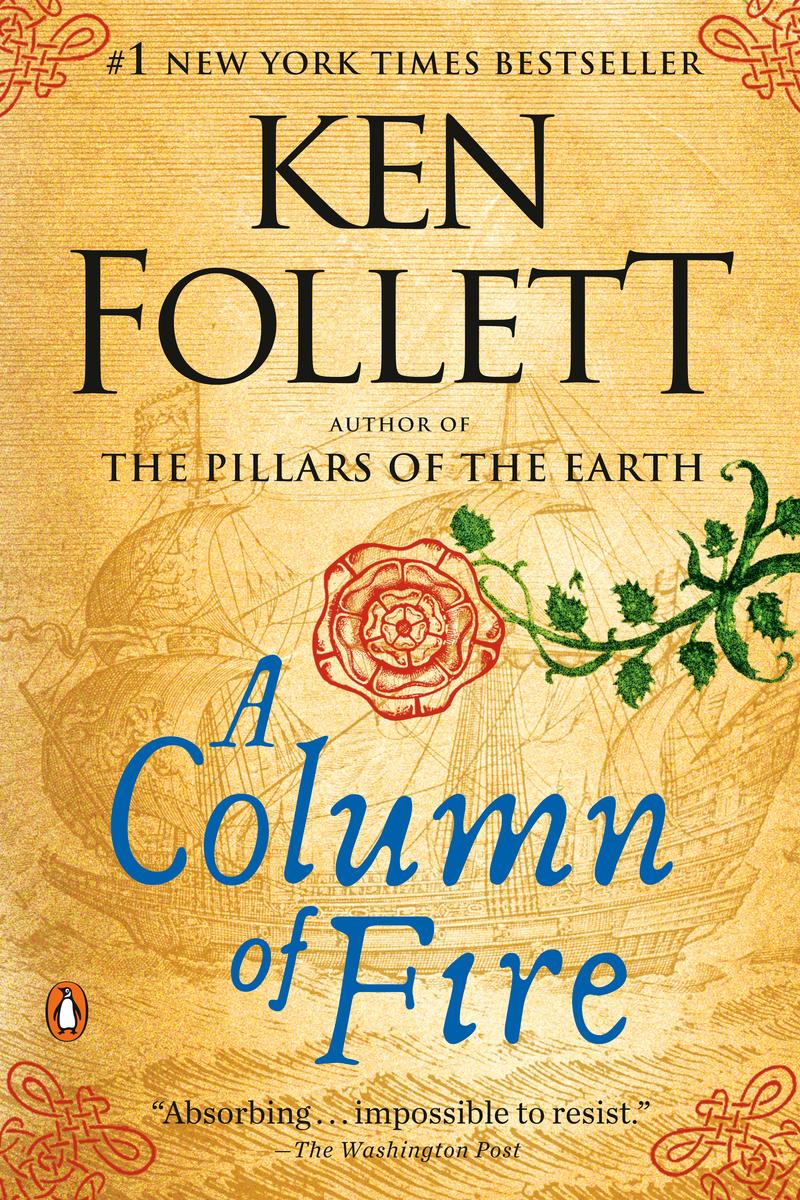 A Column of Fire: A Novel