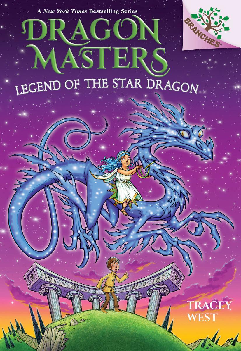 Legend of the Star Dragon - A Branches Book (Dragon Masters #25)