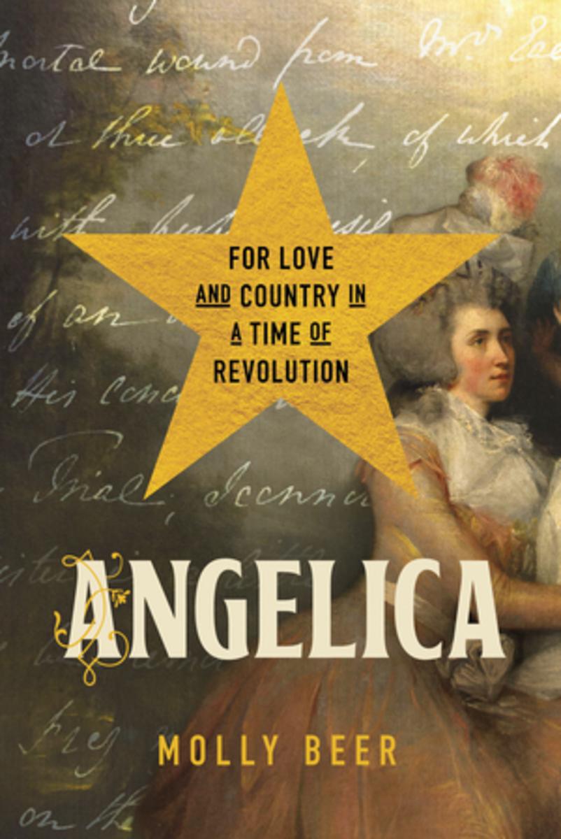 Angelica: For Love and Country in a Time of Revolution