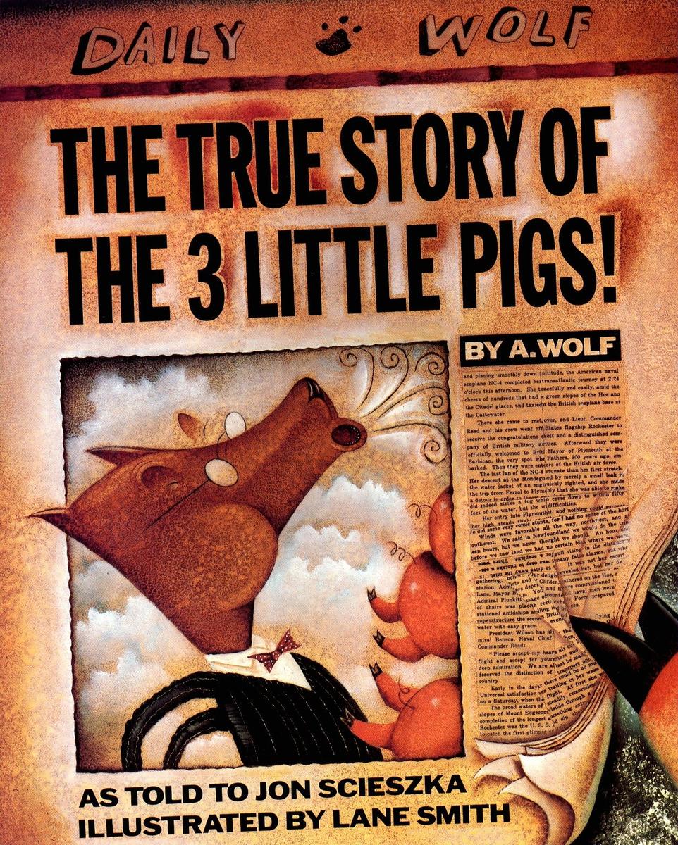 The True Story of the Three Little Pigs - 