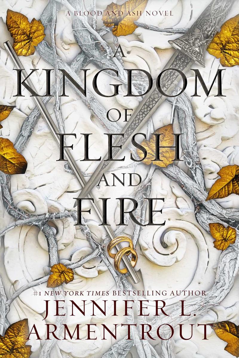 A Kingdom of Flesh and Fire - A Blood and Ash Novel