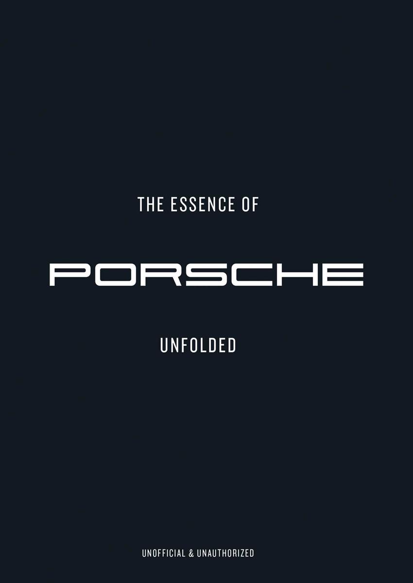 The Essence of Porche 911: Unfolded