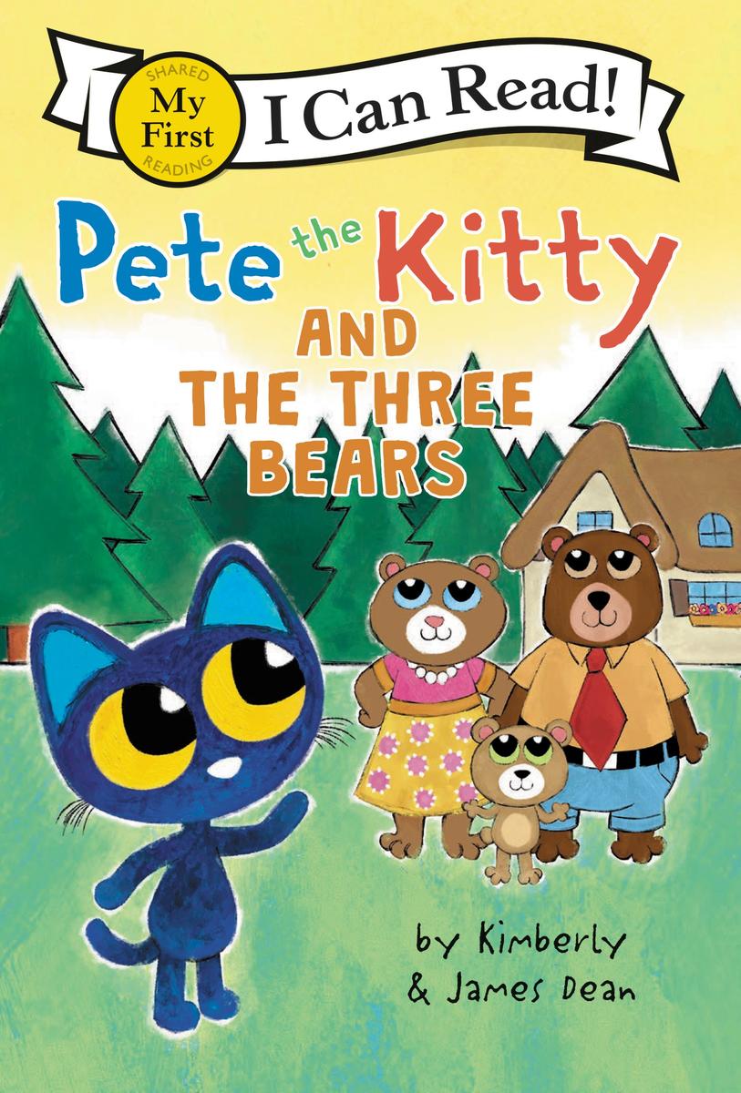 Pete the Kitty and the Three Bears - 