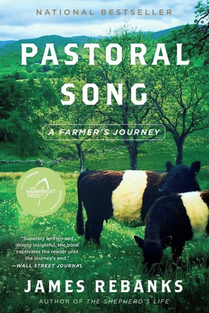 Pastoral SongA Farmer's Journey James Rebanks  