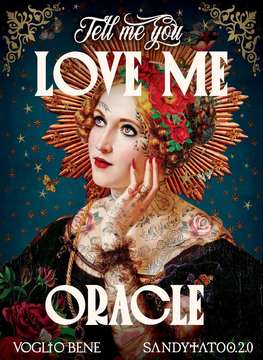 Tell Me You Love Me Oracle by SandyTatoo 2 0, Voglio Bene | The