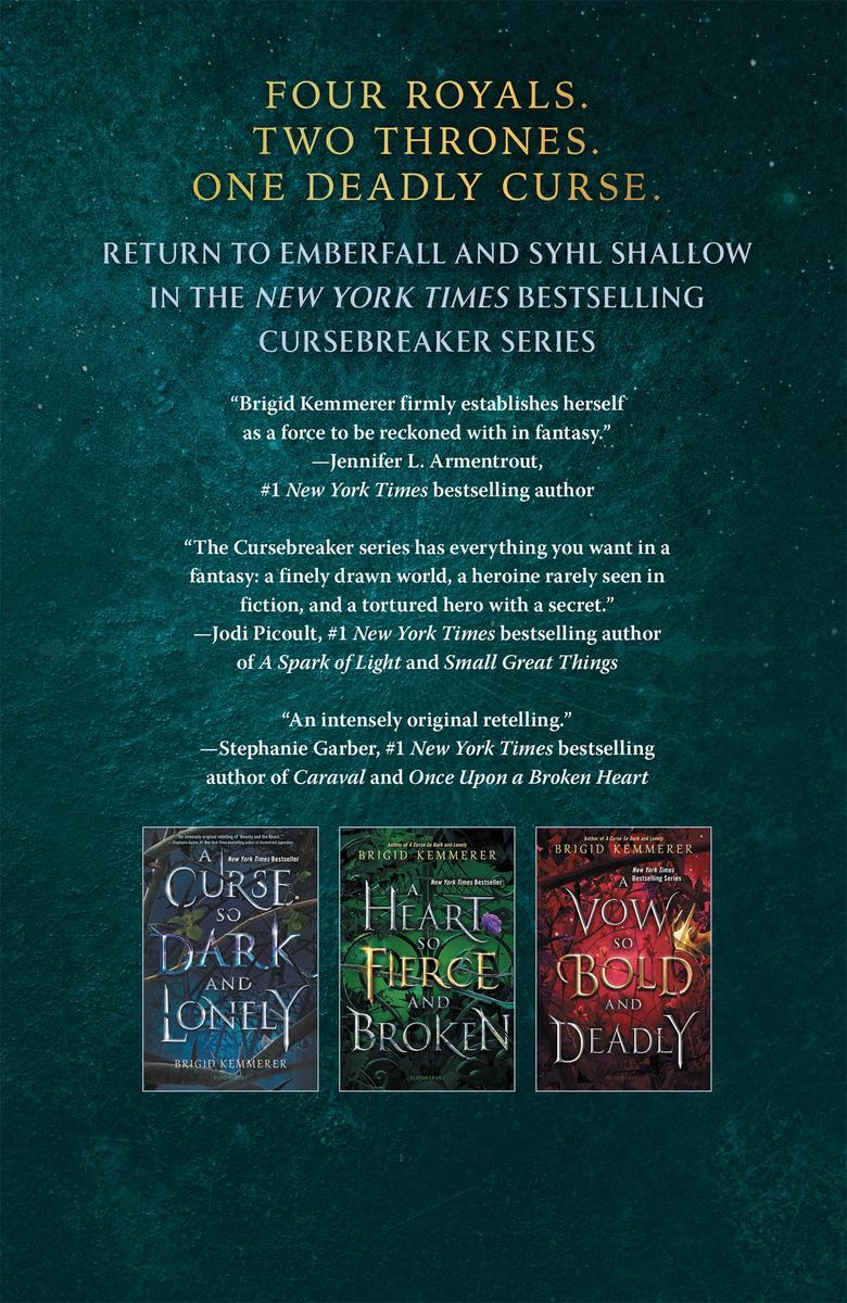 A Curse So Dark and Lonely (Cursebreakers, #1) by Brigid Kemmerer