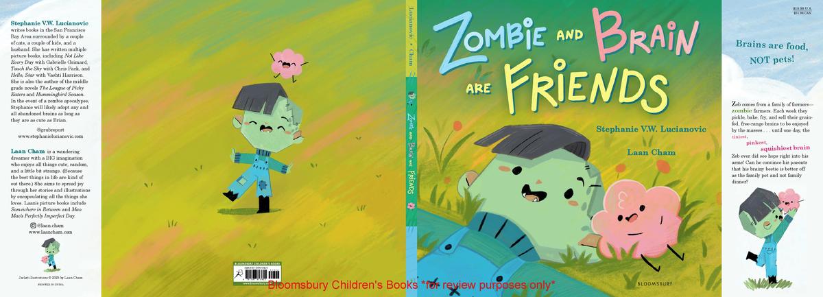 Zombie and Brain Are Friends by Stephanie V W Lucianovic, Laan