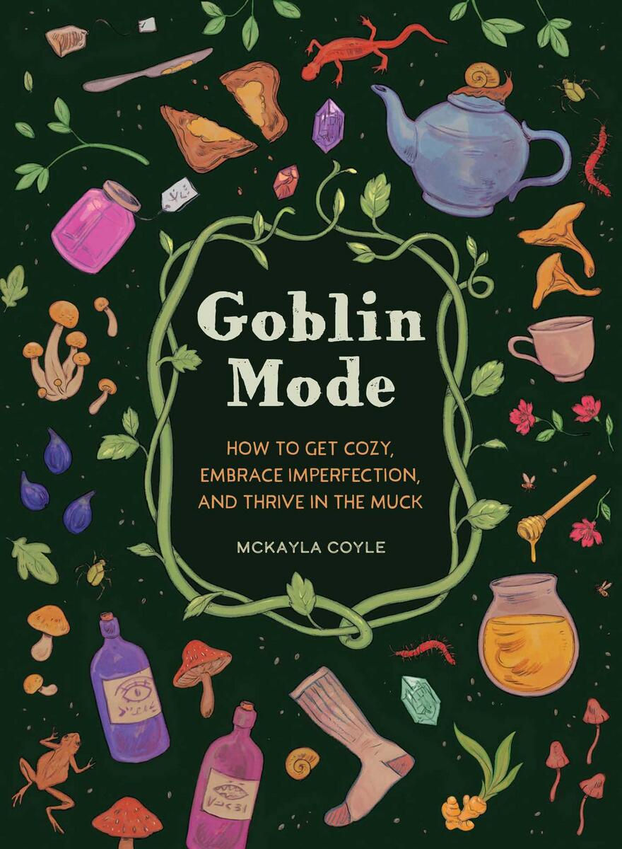 Goblin Mode by McKayla Coyle | Charlie's Queer Books