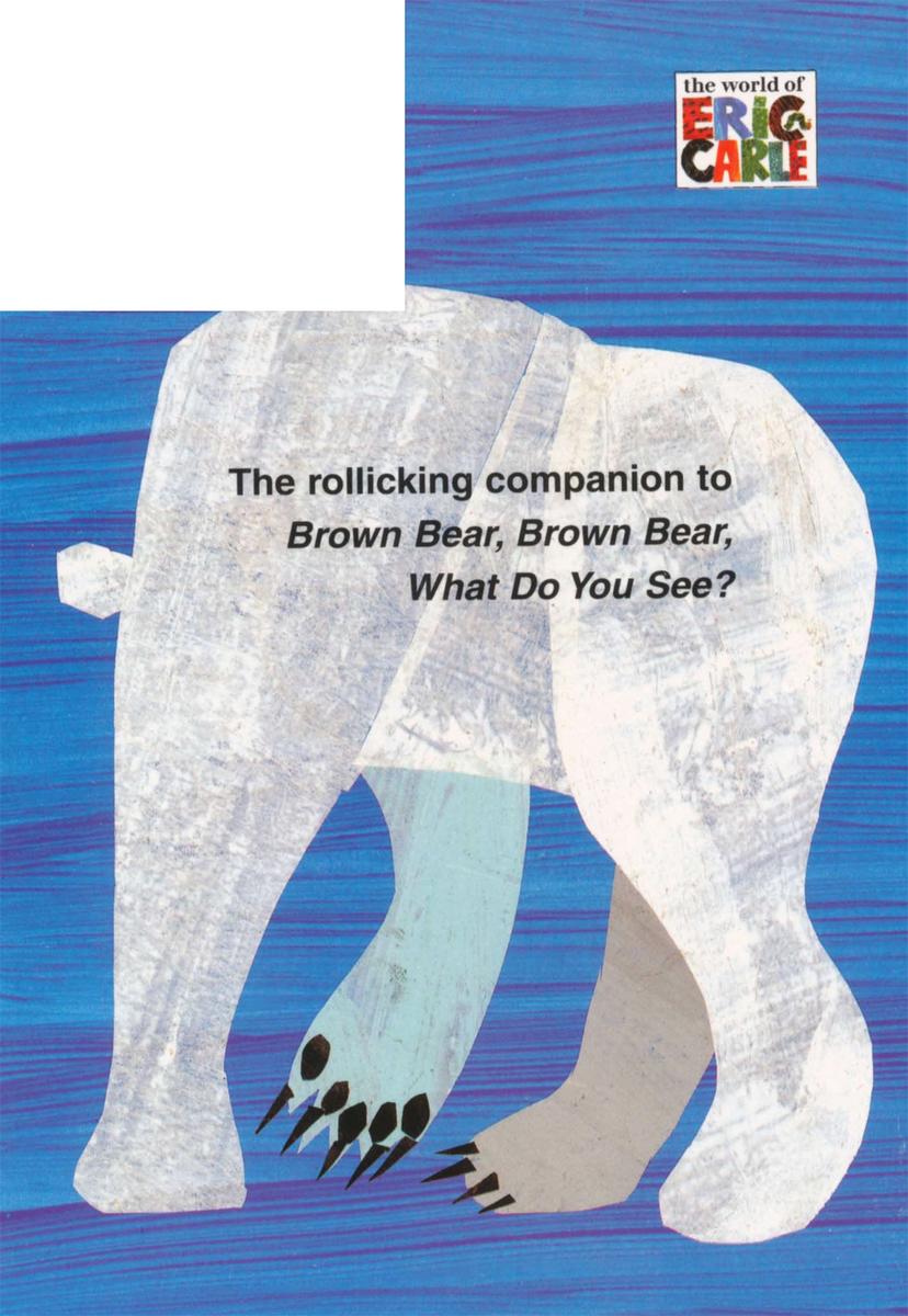 Polar Bear, Polar Bear, What Do You Hear? by Jr, Bill Martin, Eric