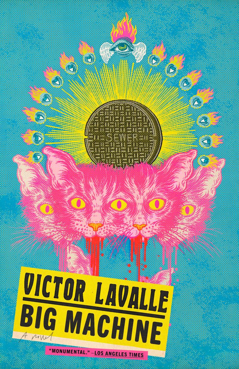 Big Machine: A Novel