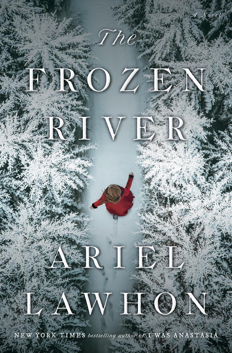 The Frozen River - A Novel