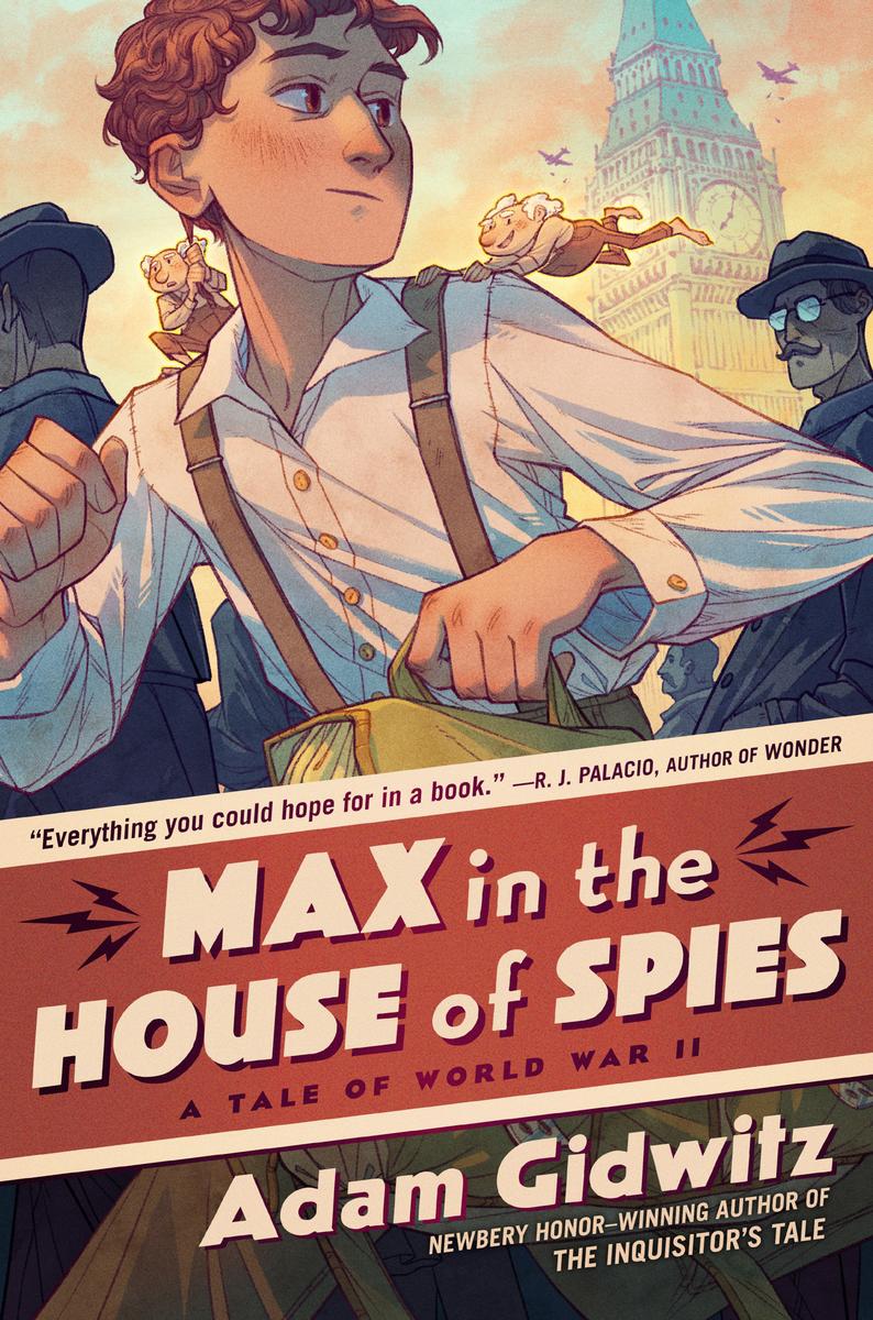 Max in the House of Spies - A Tale of World War II