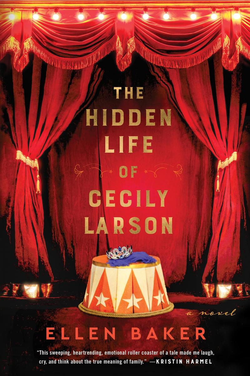 The Hidden Life of Cecily Larson - A Novel