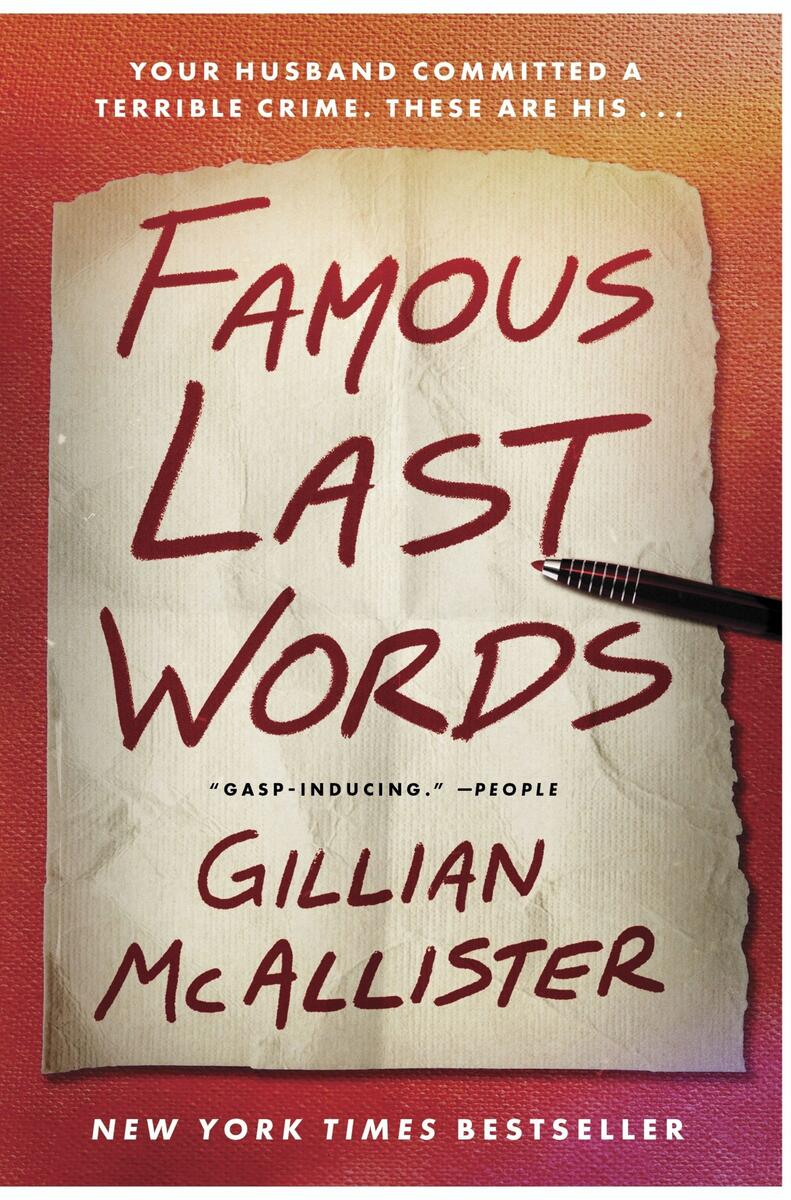 Famous Last Words: A Novel