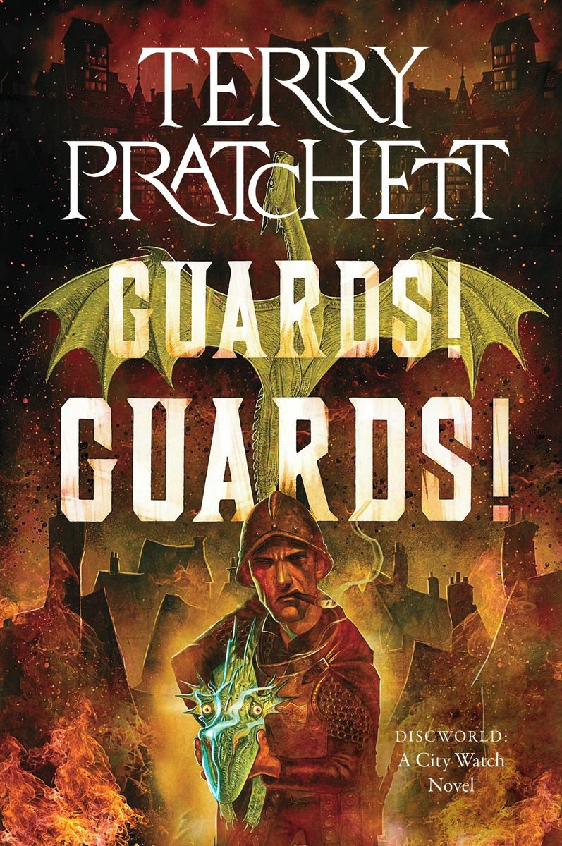 Guards! Guards!: A Discworld Novel