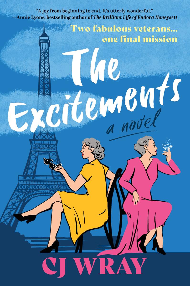 The Excitements - A Novel