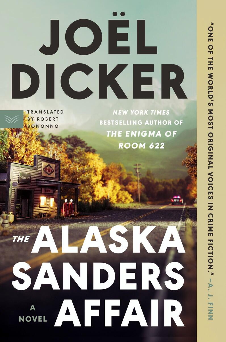 The Alaska Sanders Affair: A Novel