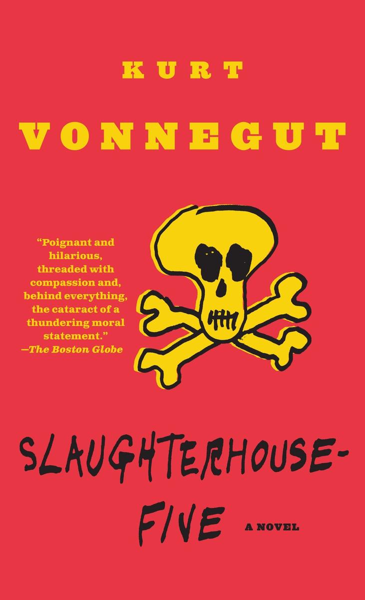 Slaughterhouse-Five Kurt Vonnegut  