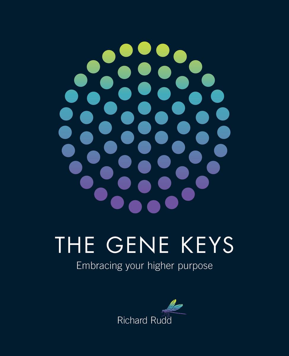 Gene Keys - Unlocking the Higher Purpose Hidden in Your DNA