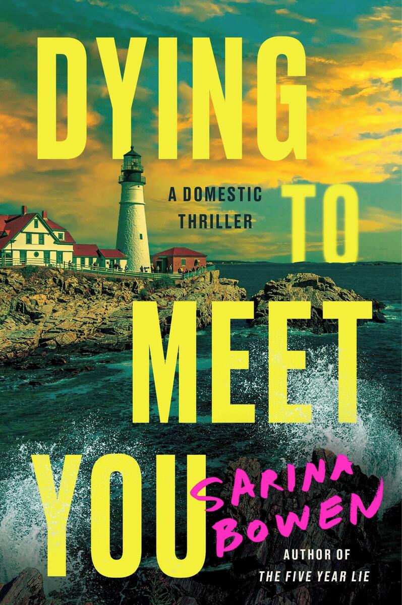Dying to Meet You: A Domestic Thriller