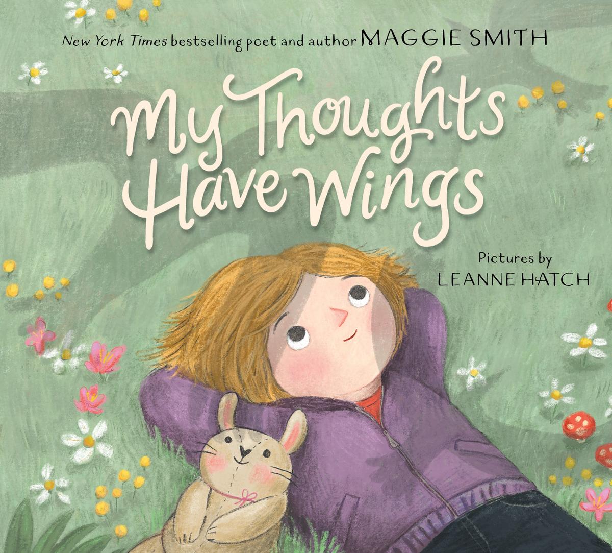 My Thoughts Have Wings - 