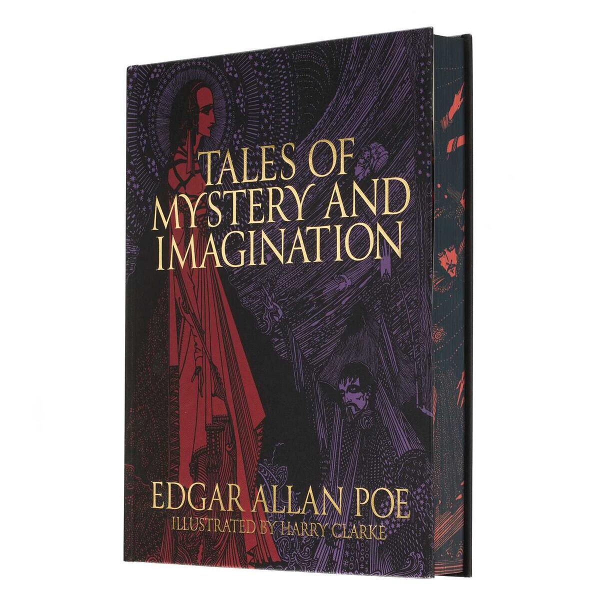 Edgar Allan Poe's Tales of Mystery and Imagination: Illustrated by Harry Clarke