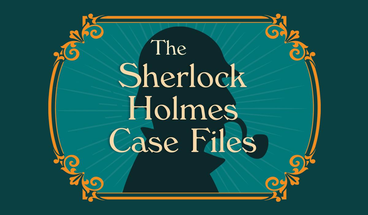 The Sherlock Holmes Case Files by Joel Jessup | Zenith Bookstore