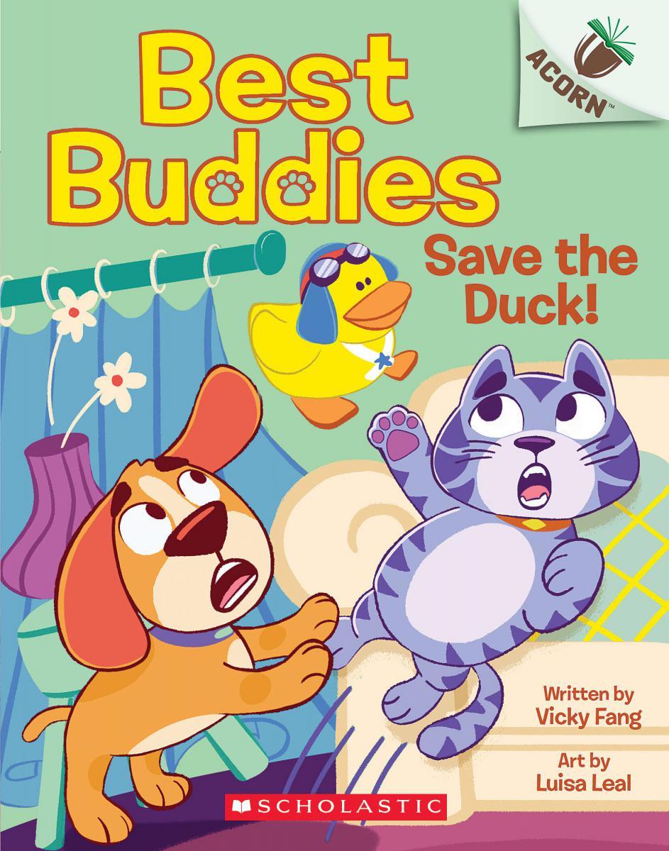 Save the Duck! - An Acorn Book (Best Buddies #2)