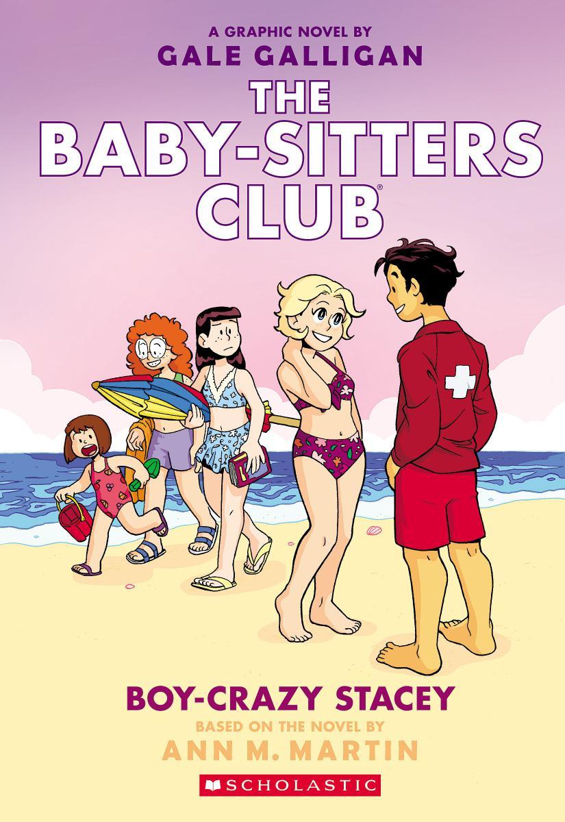 Boy-Crazy Stacey - A Graphic Novel (The Baby-Sitters Club #7)