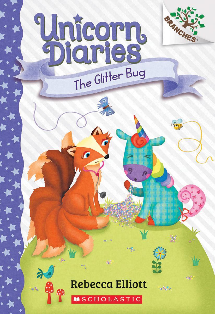 The Glitter Bug - A Branches Book (Unicorn Diaries #9)