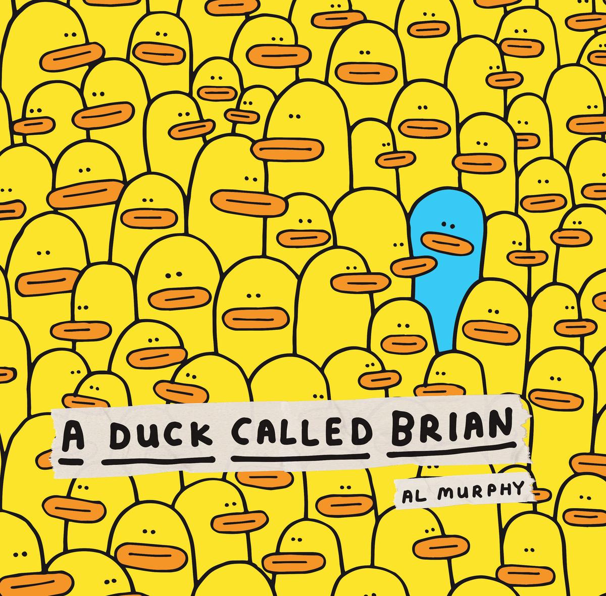A Duck Called Brian - 