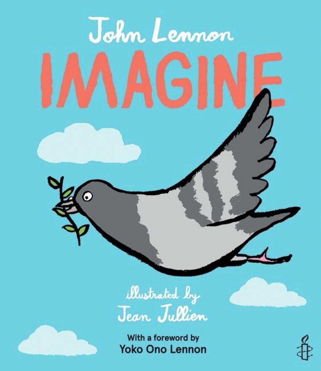 Imagine by John Lennon, Jean Jullien | Grass Roots Books