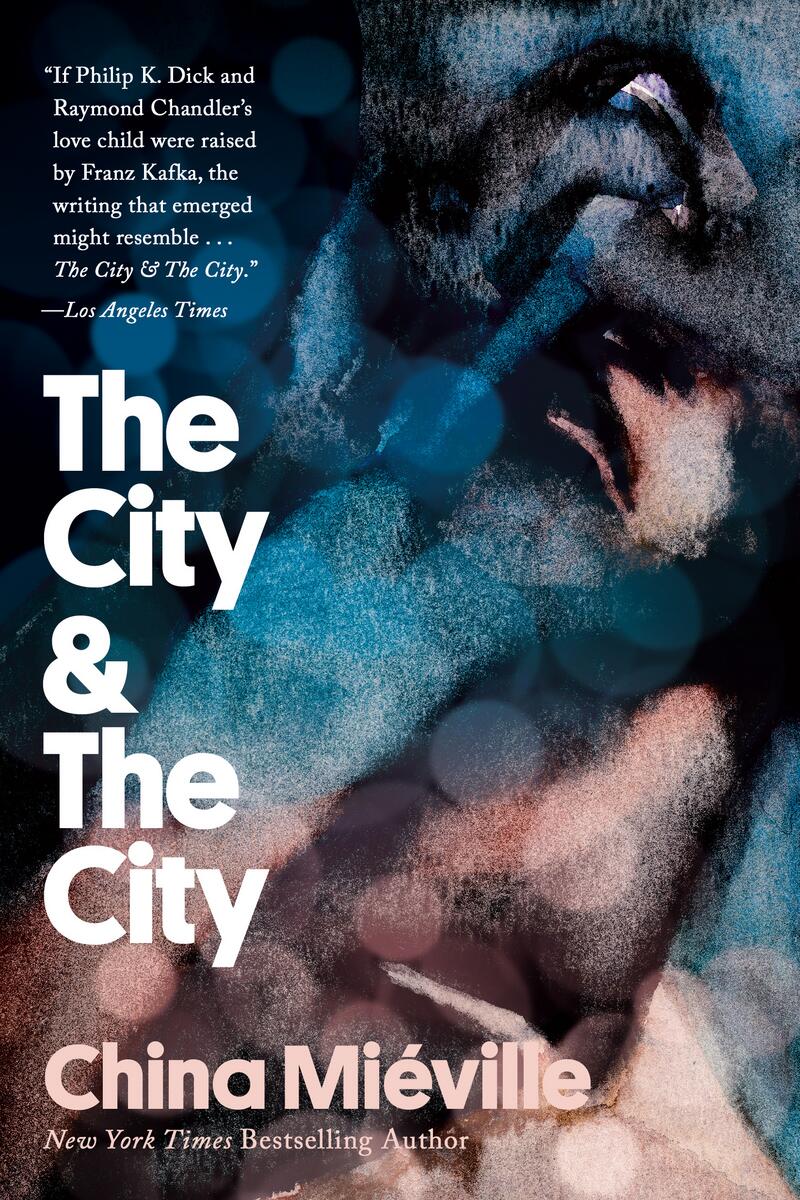 The City & The City: A Novel