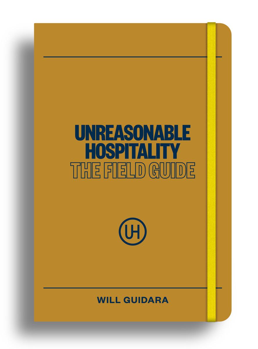 Unreasonable Hospitality – Will Guidara Unreasonable Hospitality by Will Guidara | Tombolo Books