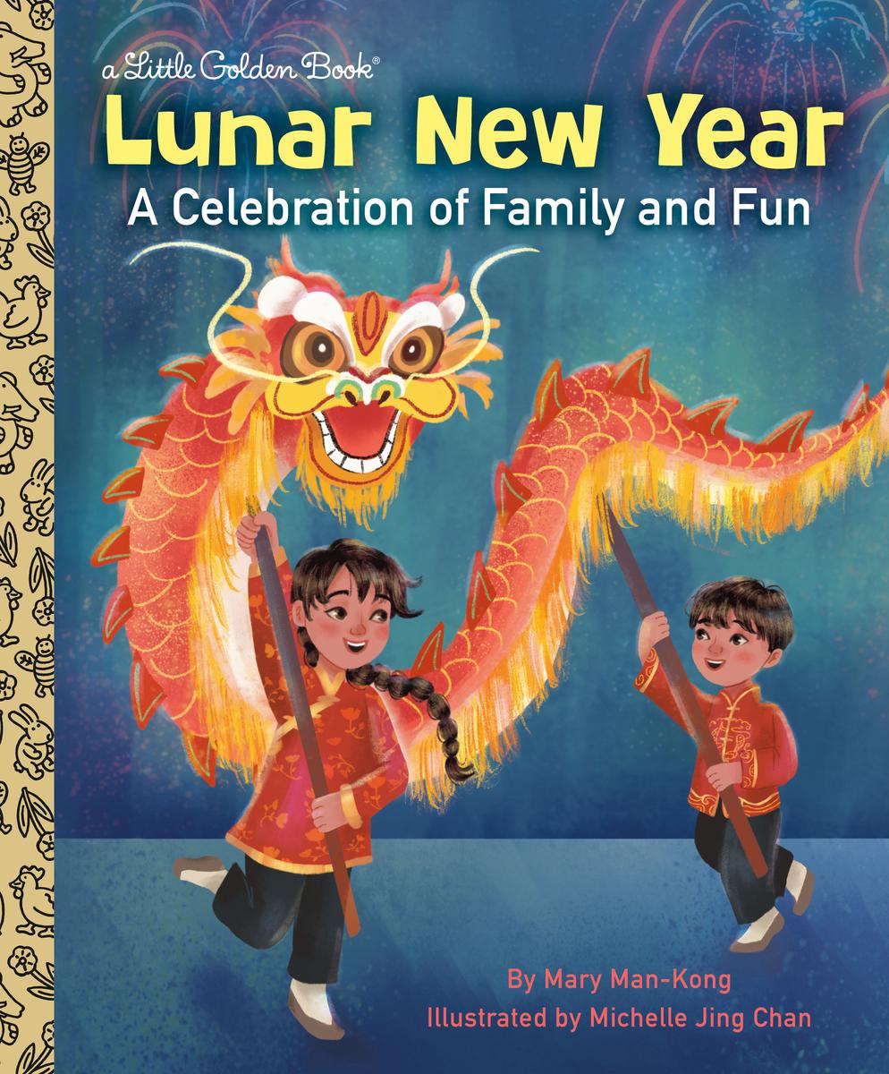 Lunar New Year by Mary Man-Kong, Michelle Jing Chan | The Bookies