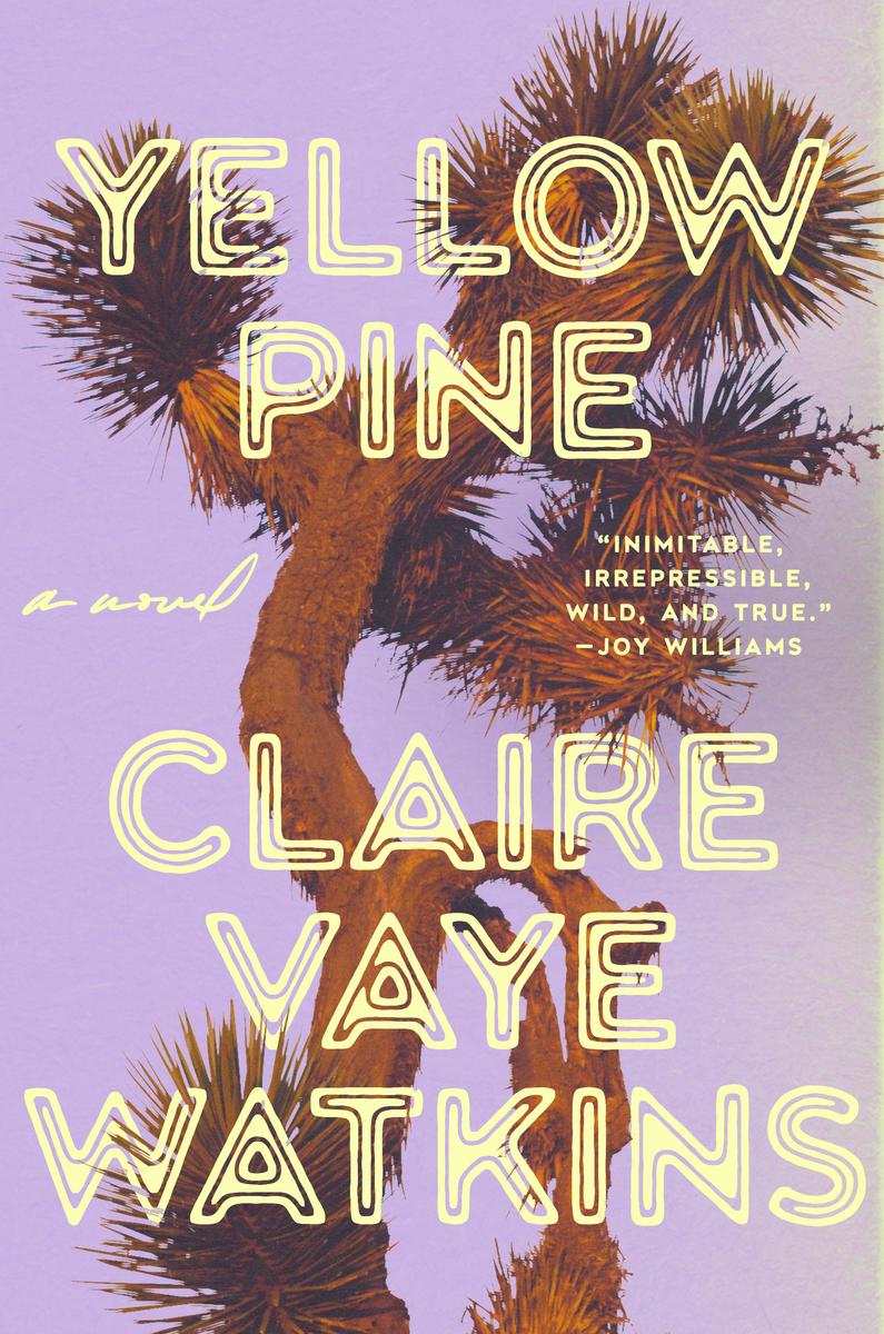 Yellow Pine: A Novel