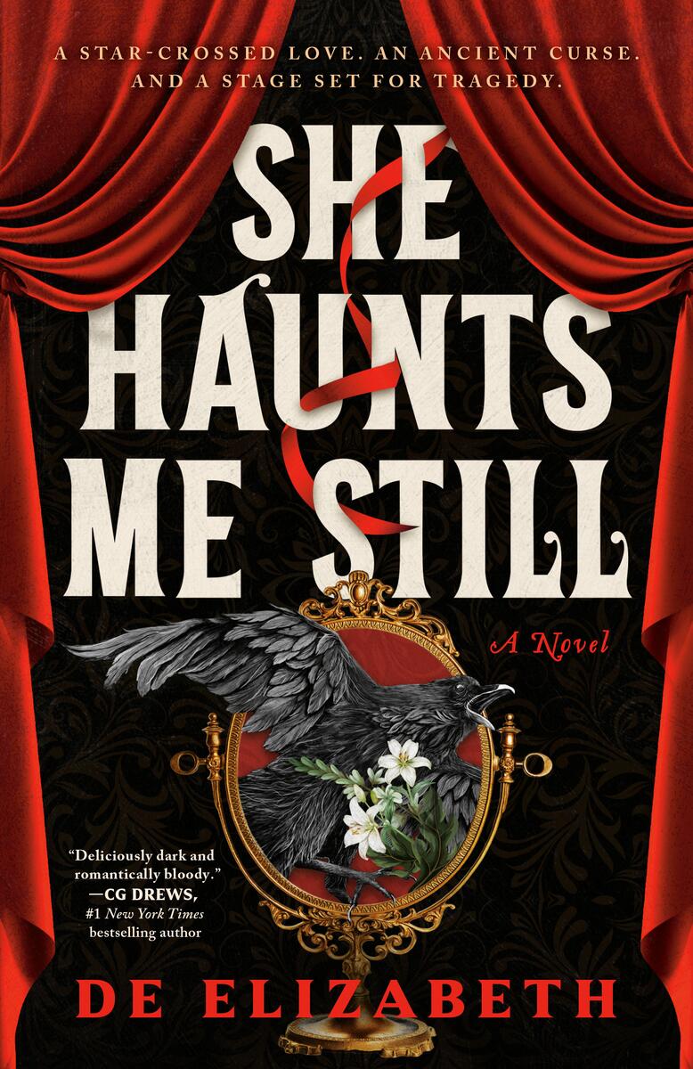 She Haunts Me Still: A Novel