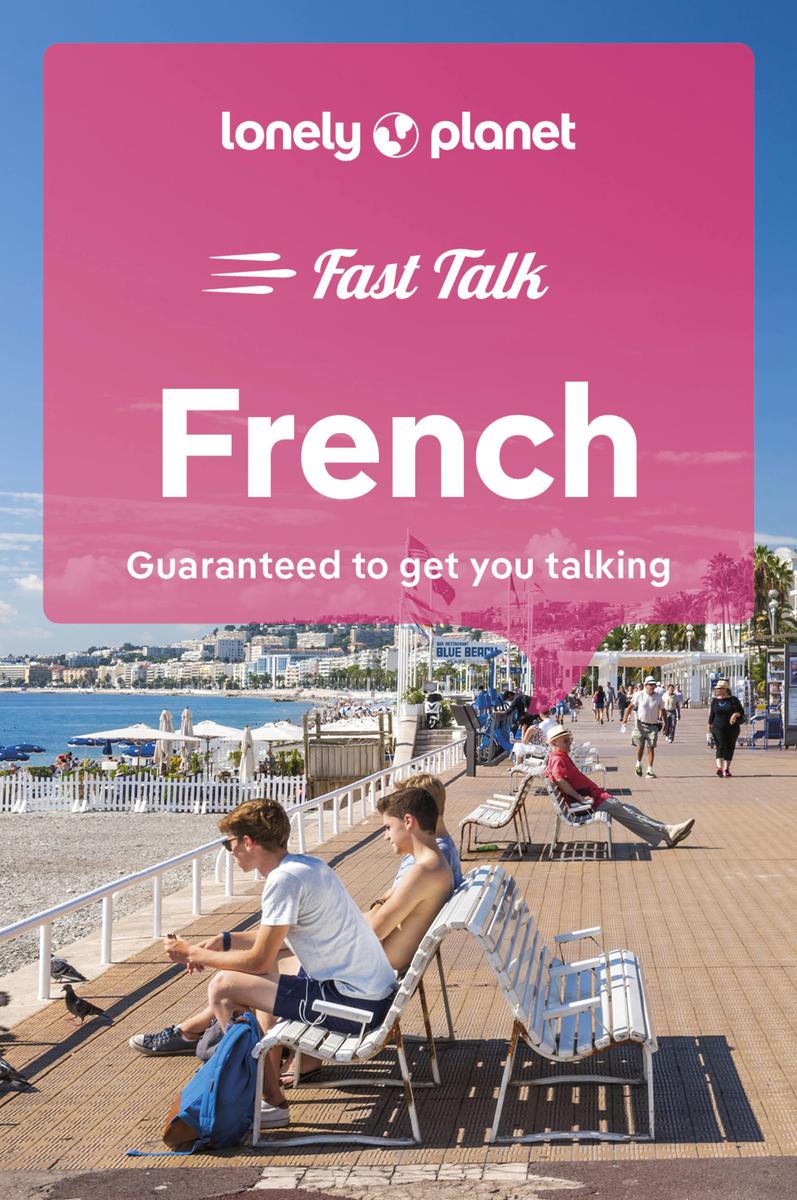 Lonely Planet Fast Talk French 5 5th Ed. - 5th Edition