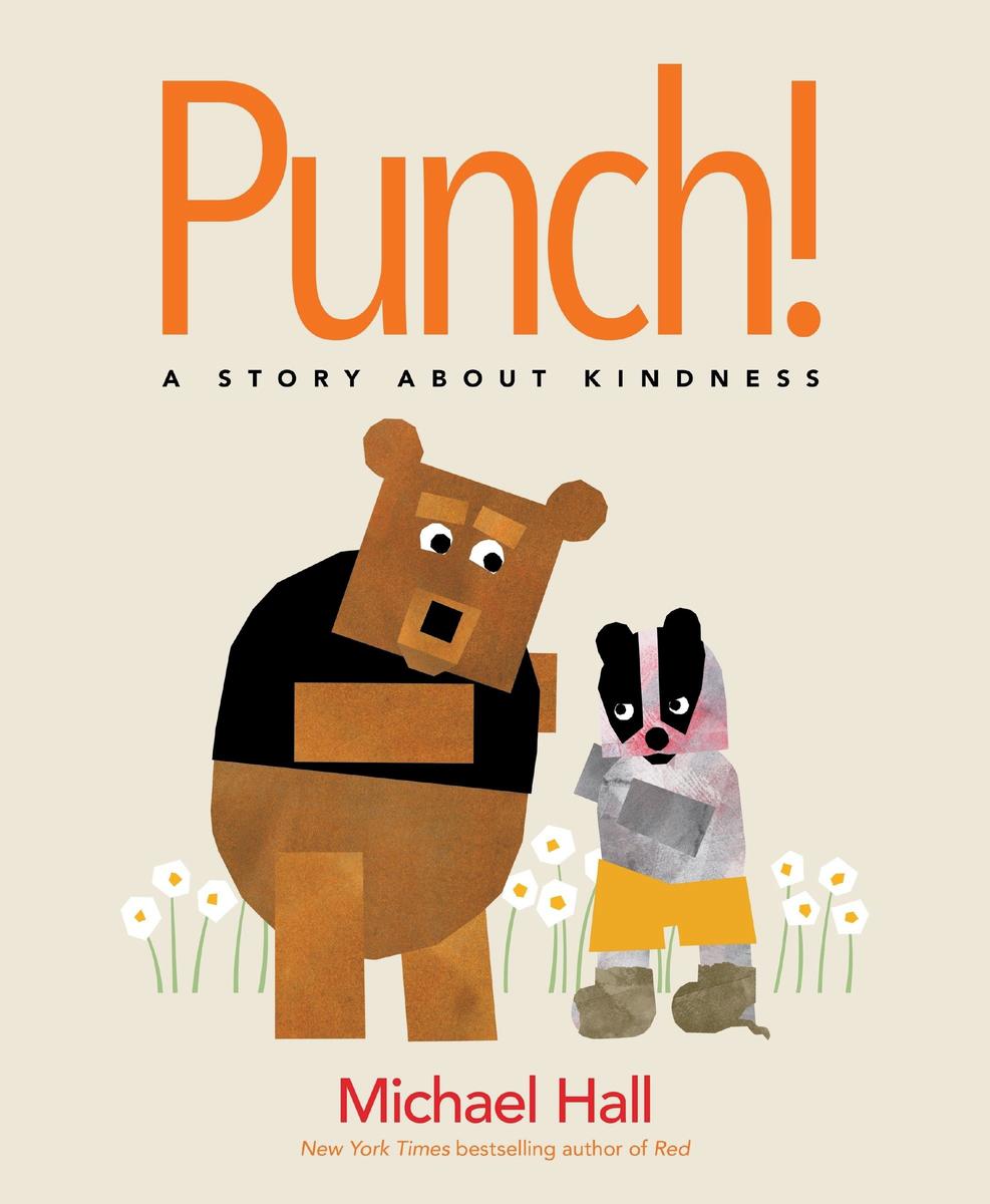 Punch!: A Story About Kindness