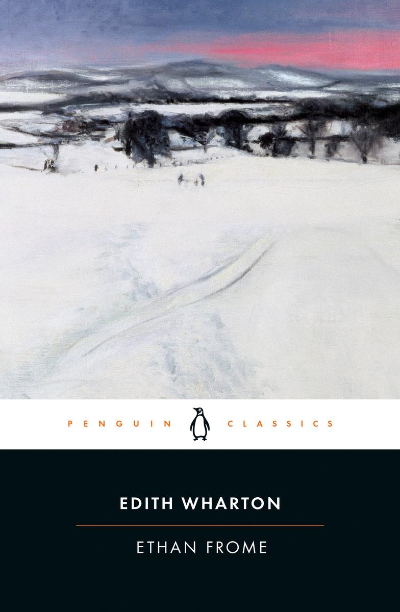Ethan Frome Edith Wharton,  Elizabeth Ammons  