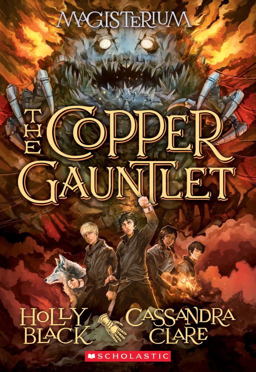 The Copper Gauntlet (Magisterium #2) by Holly Black, Cassandra