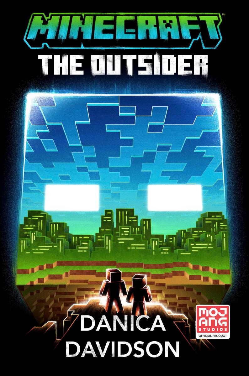 Minecraft - The Outsider: An Official Minecraft Novel