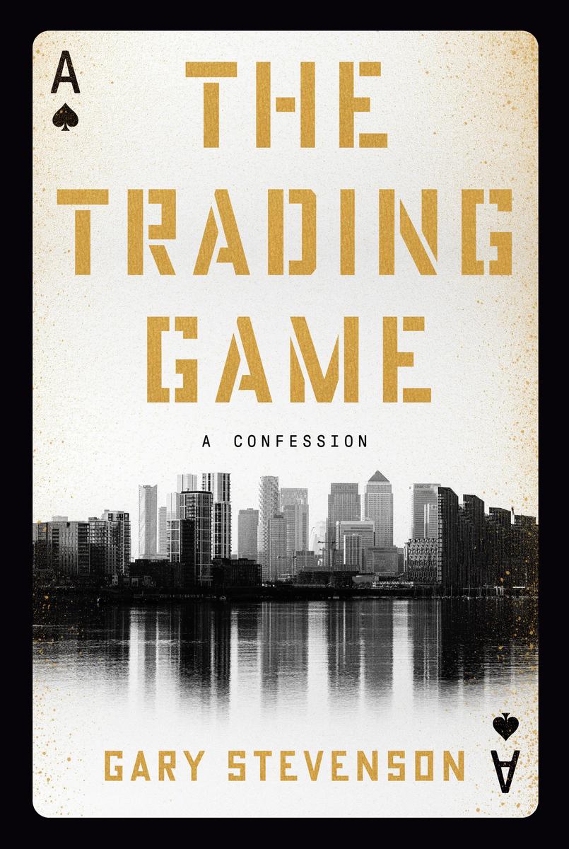 The Trading Game - A Confession