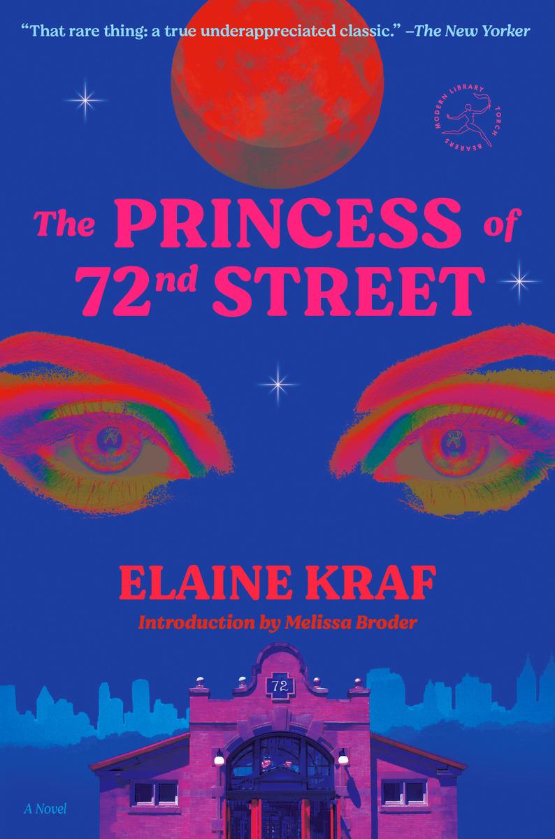 The Princess of 72nd Street by Elaine Kraf, Melissa Broder | Book