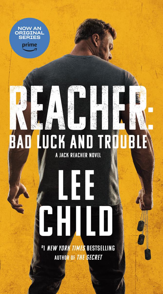 Reacher - Bad Luck and Trouble (Movie Tie-In): A Jack Reacher Novel