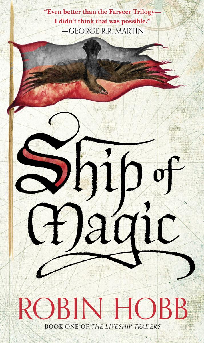 Ship of Magic - The Liveship Traders